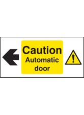 Caution - Automatic Door Left