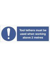 Tool Tethers must be used when Working