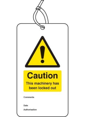 Lockout Tag - Caution - this Machinery Has Been Locked Out (Pack of 10)