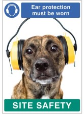 Ear Protection must be Worn - Dog - Poster