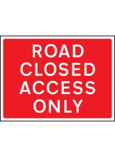 Road Closed Access Only - Class RA1 