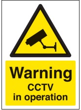 A4 Warning - CCTV in Operation