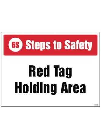 Red Tag Holding Area