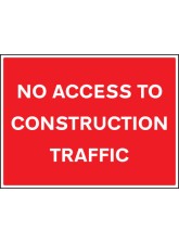 No Access to Construction Traffic