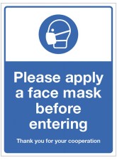 Apply a Face Mask before Entering