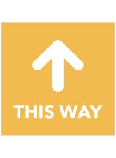 This Way - Arrow Up - Orange Floor Graphic