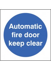 Automatic Fire Door Keep Clear