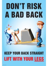Don't Risk a Bad Back Poster