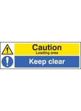 Caution Loading Area Keep Clear